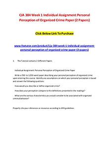 CJA 384 Week 1 Individual Assignment Personal Perception of Organized