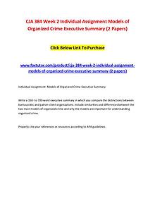 CJA 384 Week 2 Individual Assignment Models of Organized Crime Execut
