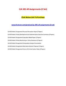 CJA 385 All Assignments (2 Set)