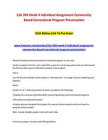 CJA 394 Week 4 Individual Assignment Community Based Correctional Pro