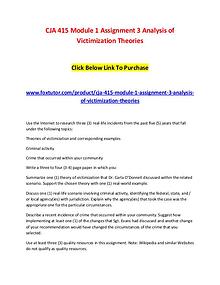 CJA 415 Module 1 Assignment 3 Analysis of Victimization Theories