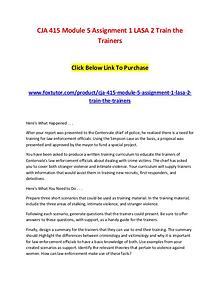 CJA 415 Module 5 Assignment 1 LASA 2 Train the Trainers