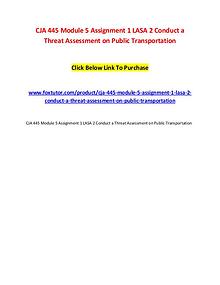 CJA 445 Module 5 Assignment 1 LASA 2 Conduct a Threat Assessment on P