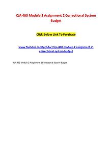 CJA 460 Module 2 Assignment 2 Correctional System Budget