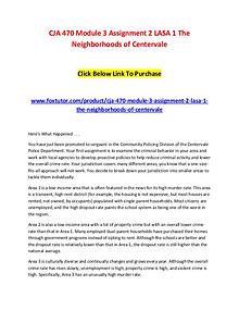 CJA 470 Module 3 Assignment 2 LASA 1 The Neighborhoods of Centervale