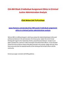 CJA 484 Week 2 Individual Assignment Ethics in Criminal Justice Admin