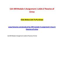 CJA 499 Module 5 Assignment 1 LASA 2 Theories of Crime