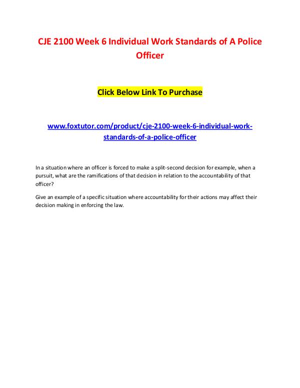 CJE 2100 Week 6 Individual Work Standards of A Police Officer CJE 2100 Week 6 Individual Work Standards of A Pol