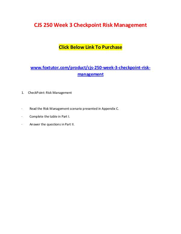 CJS 250 Week 3 Checkpoint Risk Management CJS 250 Week 3 Checkpoint Risk Management