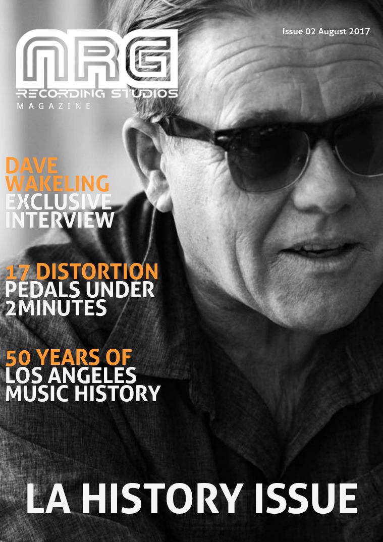NRG Recording Monthly Magazine August 2017: LA Music Issue