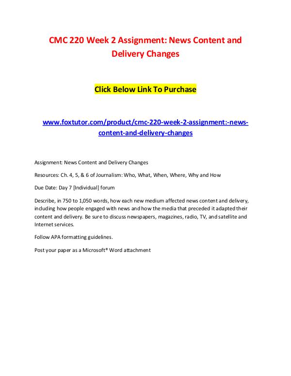 CMC 220 Week 2 Assignment News Content and Delivery Changes CMC 220 Week 2 Assignment News Content and Deliver