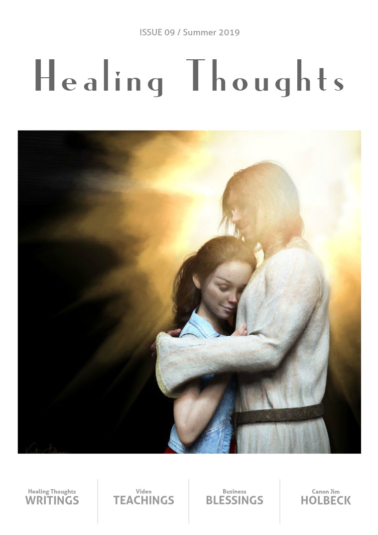 Healing Thoughts Issue #9