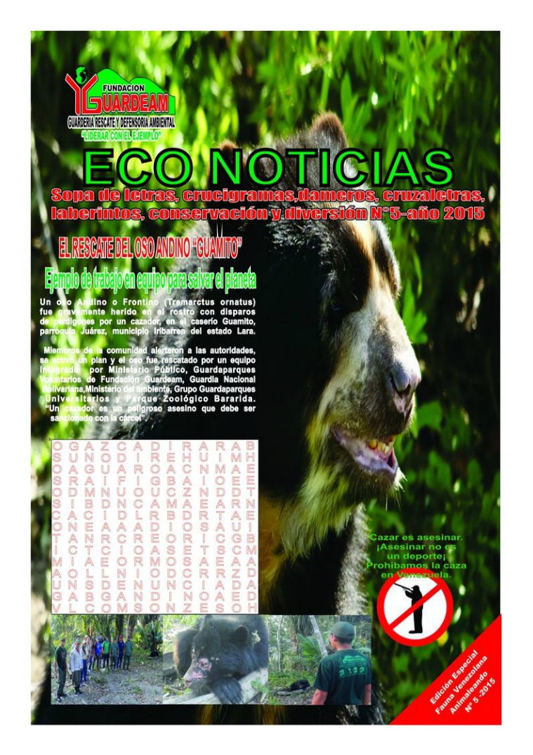 ECO-NOTICIAS REVISTA N° 1 AGOSTO 2017. ESPECIAL ANIMALISTA. Revista Eco-Noticias N° 1 Año