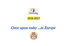 Once upon today...in Europe