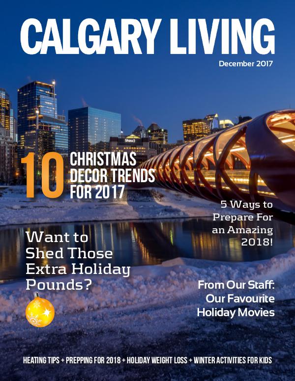 Calgary Living Magazine December 2017