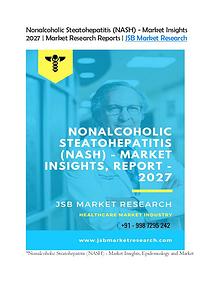 Nonalcoholic Steatohepatitis (NASH) - Market Insights  2027 | Market