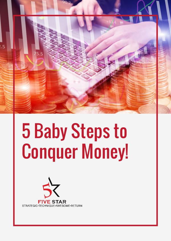5 baby step 5 Baby Steps to Conquer Money!