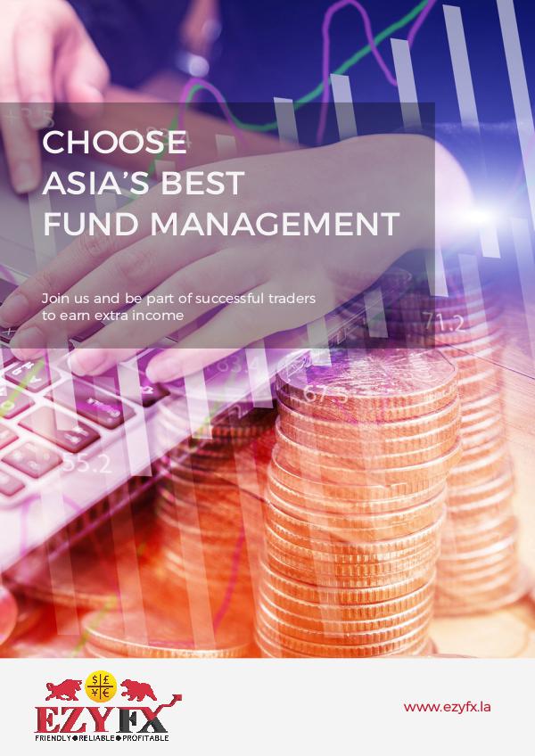 EZYFX - Choose Asia's Best Fund Management EZYFX Product