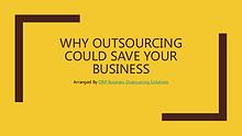 Why Outsourcing Could Save Your Business