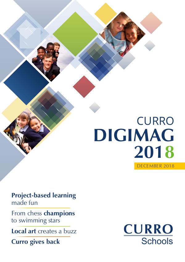 Curro Schools - Digimag 2018 CURRO SCHOOLS - DIGIMAG 2018
