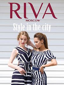 RIVA MOSCOW. STYLE IN THE CITY
