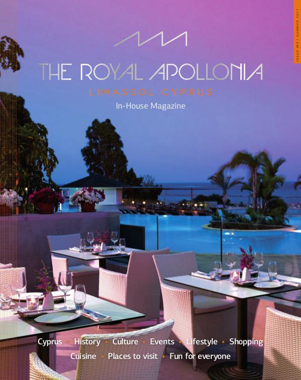 The Royal Apollonia in house magazine (issue 3, summer 2017) (issue 3, summer 2017)
