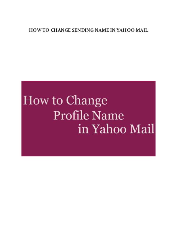 How to change sending name in Yahoo mail change sending name in yahoo mail