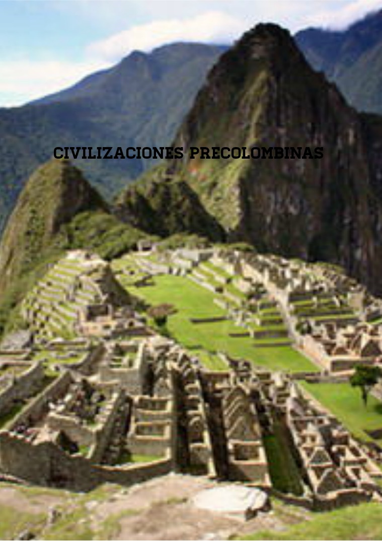 civilizacion precolombina Civilizaciones precolobinas