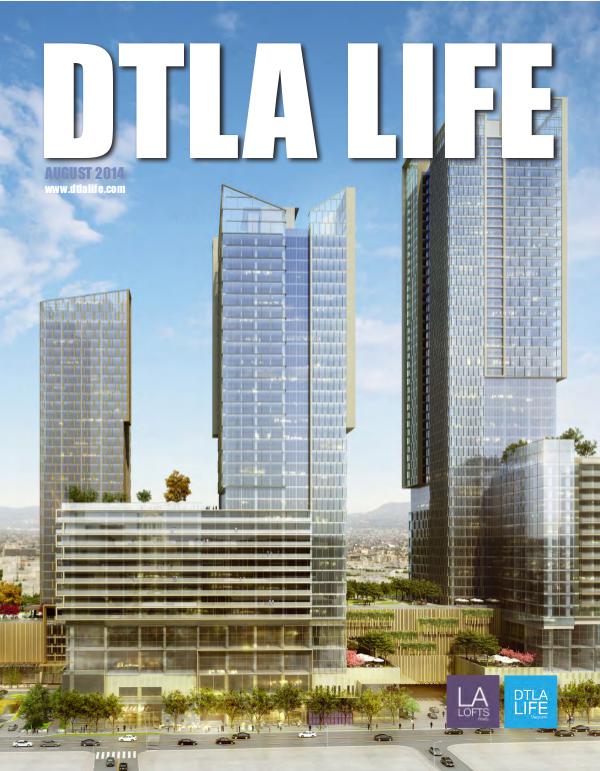 DTLA LIFE MAG #8 | AUGUST 2014