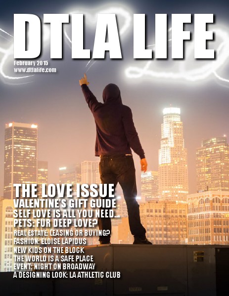 DTLA LIFE MAG #14 | FEBRUARY 2015