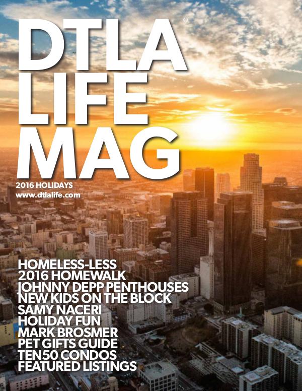 DTLA LIFE MAG #30 | HOLIDAYS 2016