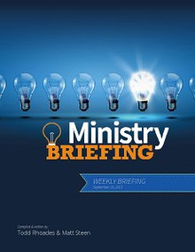 Ministry Briefing