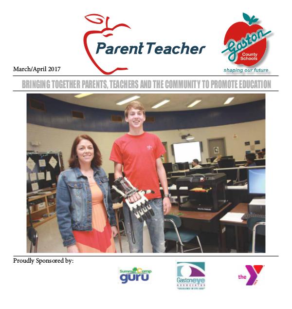 Parent Teacher Magazine Gaston County Schools March/April 2017