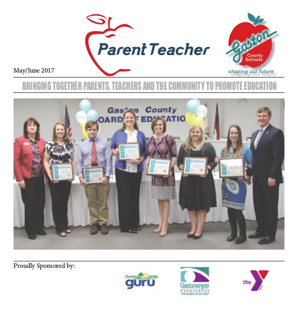 Parent Teacher Magazine Gaston County Public Schools May/June 2017