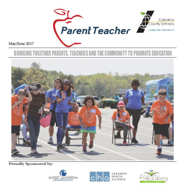 Parent Teacher Magazine Cabarrus County Schools May/June 2017