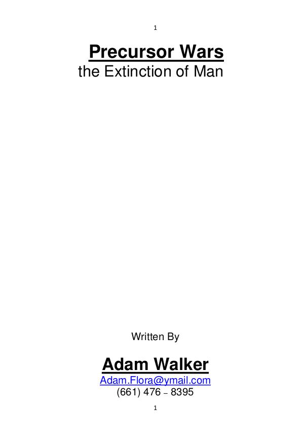 Adam Walker Precursor Wars the Extinction of Man 1st EDIT