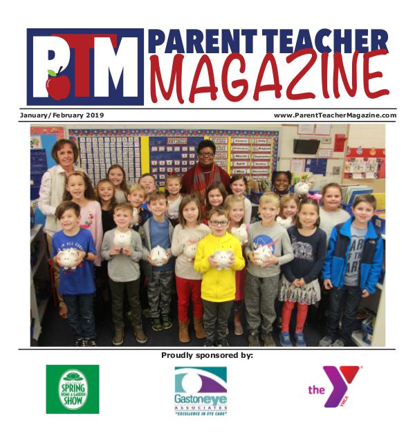 Parent Teacher Magazine Gaston County Schools Jan/Feb 2019