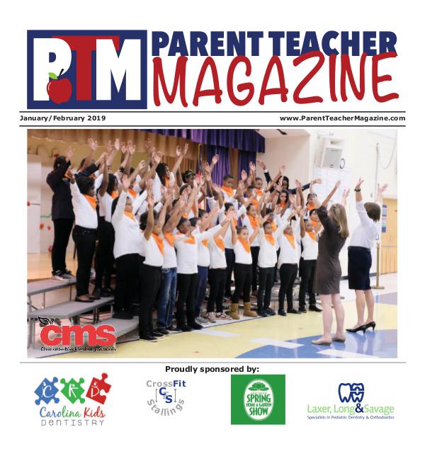 Parent Teacher Magazine Charlotte-Mecklenburg Schools Jan/Feb 2019