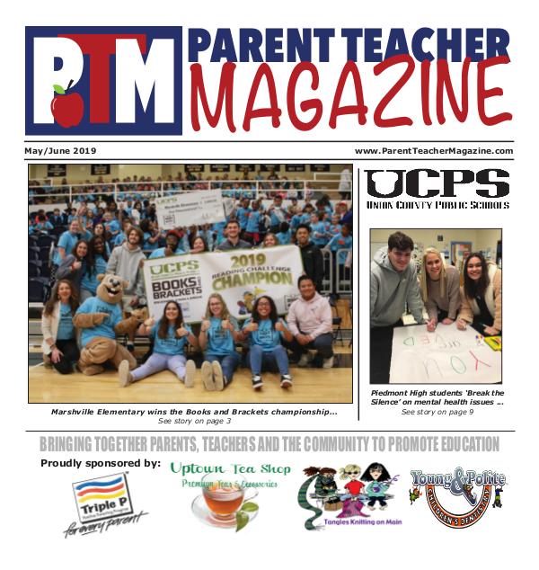 Parent Teacher Magazine Union County Public Schools - May/June 2019