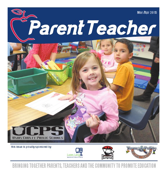 Parent Teacher Magazine Union County Public Schools March 2015