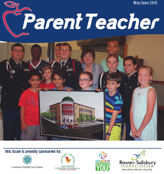 Parent Teacher Magazine Rowan-Salisbury Schools May/June 2015