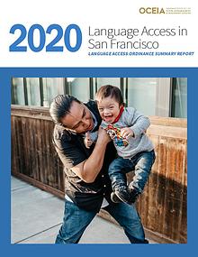 San Francisco Language Access Ordinance Summary Report