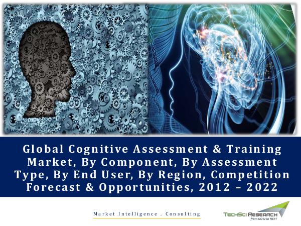 Global Market Research Company US Global Cognitive Assessment & Training Market