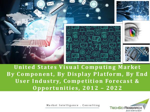 United States Visual Computing Market Forecast & O