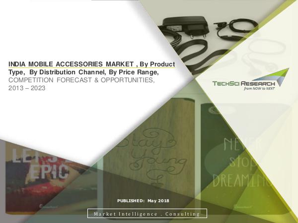 India Mobile Accessories Market Forecast and Oppor