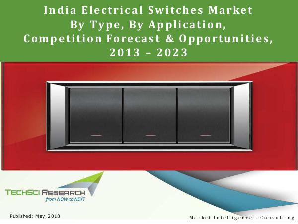 India Electrical Switches Market Forecast and Oppo