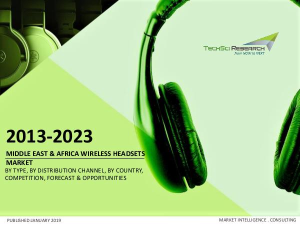 Middle East & Africa Wireless Headsets Market Fore