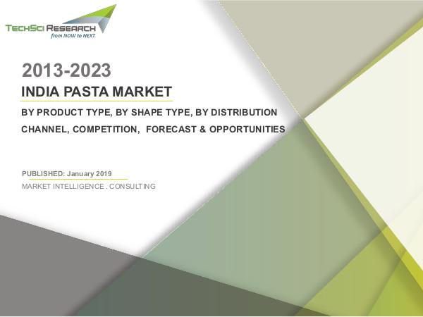 India Pasta Market Forecast & Opportunities, 2023
