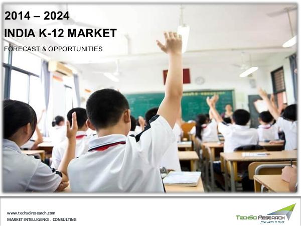 India K-12 Market, 2014-2024