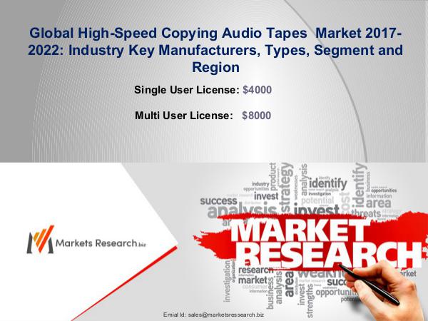 Global High-Speed Copying Audio Tapes  Market 2017